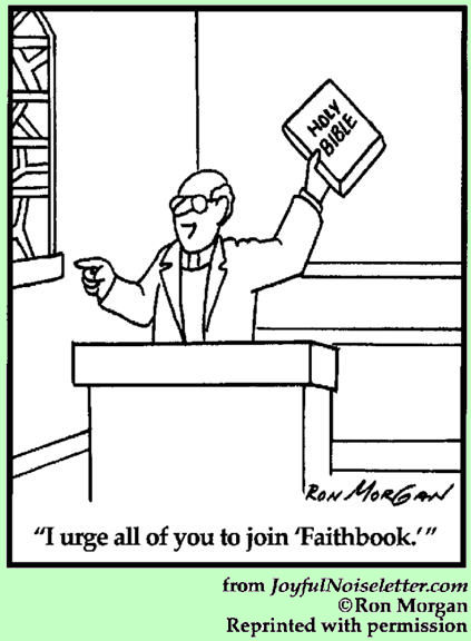 cartoon: pastor in the pulpit with a Bible raised, "I urge all of you to join 'Faithbook.'"