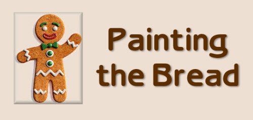 Gingerbread Man - Painting the Bread