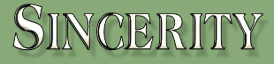 Sincerity