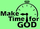 Make time for God