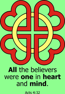 "All the believers were one in heart and mind." Acts 4:32
