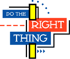 "Do the right thing" sign
