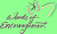 Words of encouragement - butterfly and rainbow