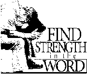 Find Strength in the Word